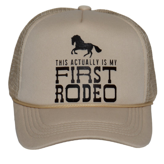 Top Headwear Women's This Actually Is My First Rodeo Trucker Hat - Snapback Cap Beige