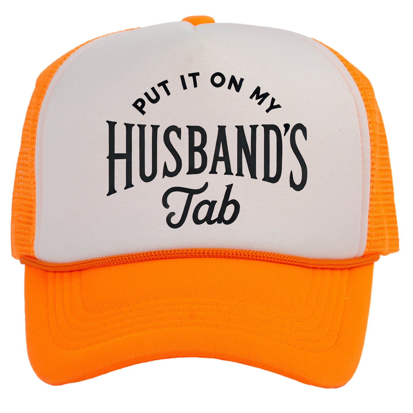 Women's Put It On My Husbands Tab Trucker Hat