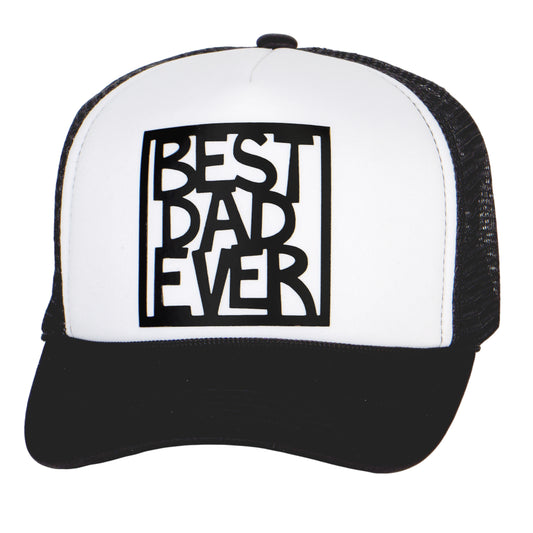 Men's Best Dad Ever Trucker Hat - Snapback Cap