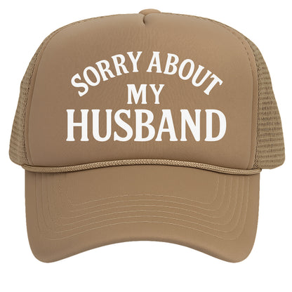 TOP HEADWEAR Funny Trucker Hat for Women – Sorry About My Husband Trucker Hat Funny Cap for Wife Bachelorette Gift